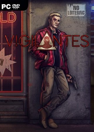 Vigilantes (2018) PC | Лицензия