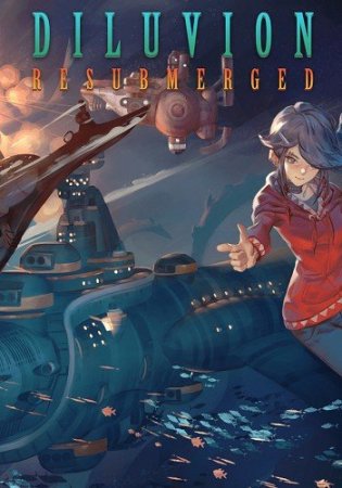 Diluvion: Resubmerged [1.2.33] (2017) PC | Лицензия