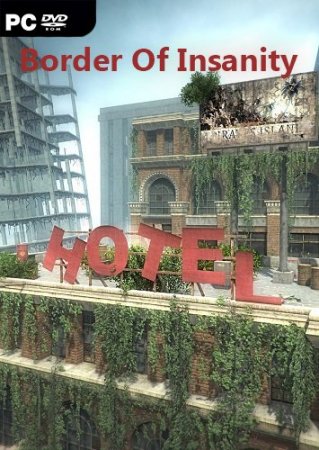 Border Of Insanity (2018) PC | Лицензия