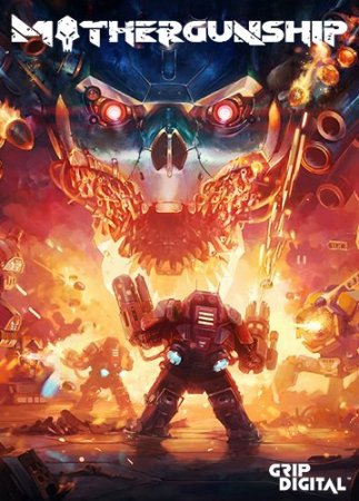 MOTHERGUNSHIP (2018) PC | Лицензия