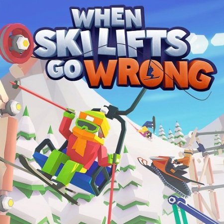 When Ski Lifts Go Wrong (2019) PC | Пиратка