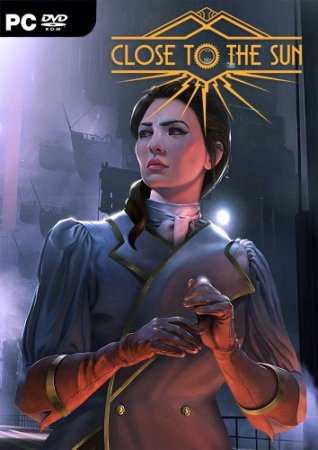 Close to the Sun (2019) PC | RePack от xatab