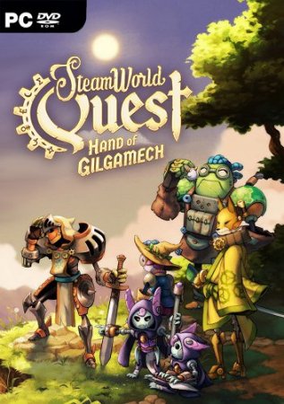 SteamWorld Quest: Hand of Gilgamech (2019) PC | Лицензия