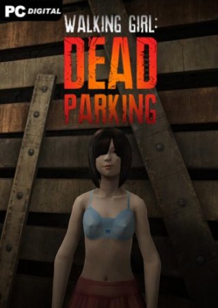 Walking Girl: Dead Parking (2020) PC | Лицензия