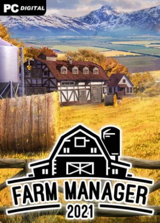 Farm Manager 2021 (2021) PC | RePack от Chovka