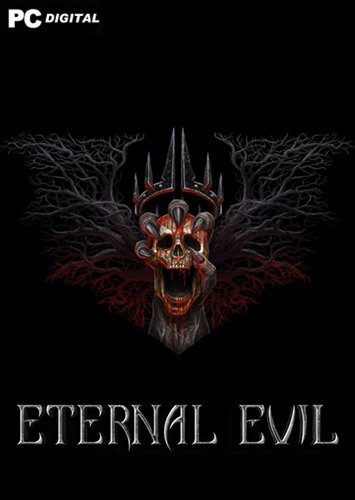 Eternal Evil [Build 9865535] (2022) PC | RePack от FitGirl