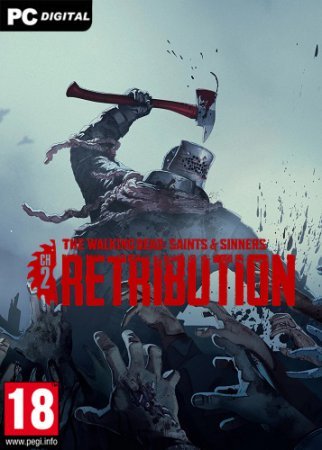 The Walking Dead: Saints & Sinners - Chapter 2: Retribution [VR] (2023) PC