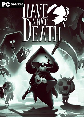 Have a Nice Death (2023) PC | Лицензия