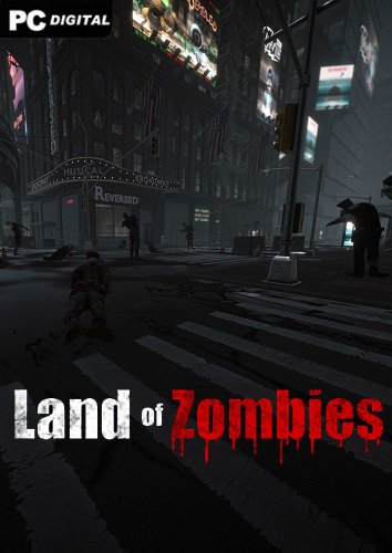 Land of Zombies (2023) PC | RePack от Chovka