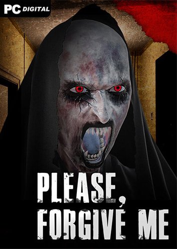 Please, Forgive Me (2023) PC | RePack от FitGirl
