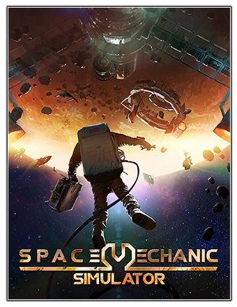 Space Mechanic Simulator (2023) PC | RePack от Chovka