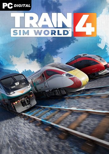 Train Sim World 4: Special Edition [v 1.0.842 + DLCs] (2023) PC | RePack от FitGirl