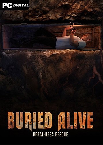 Buried Alive: Breathless Rescue (2023) PC | RePack от FitGirl