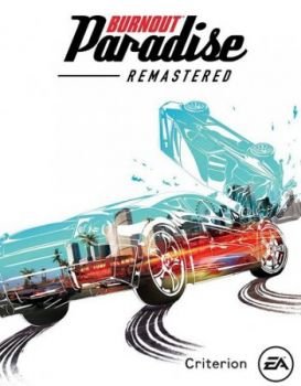 Burnout Paradise Remastered [v 1.0] (2018) PC | RePack