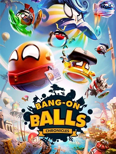 Bang-On Balls: Chronicles [v 1.0.5 + DLC&039;s] (2023) PC | RePack от FitGirl