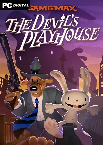 Sam & Max: The Devil&039;s Playhouse (2024) PC | Лицензия