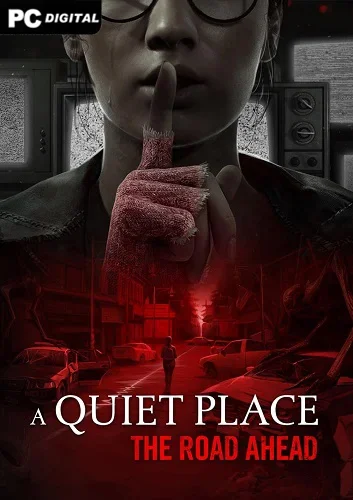A Quiet Place: The Road Ahead [v 1.0.0 build 45388.11477 + DLC] (2024) PC | Portable