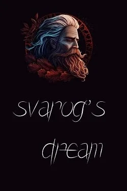 Svarog&039;s Dream