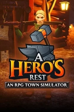 A Hero&039;s Rest: An RPG Town Simulator