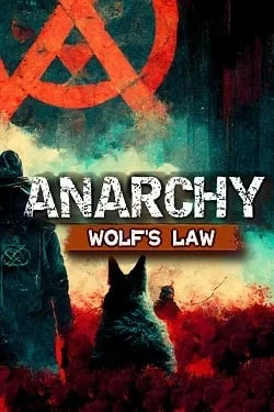 Anarchy Wolf&039;s law