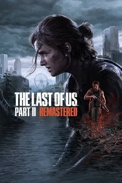 Одни из нас: Часть 2 Remastered