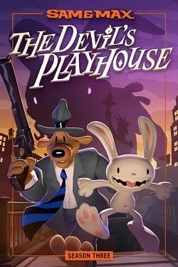 Sam & Max: The Devil&039;s Playhouse