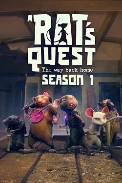 A Rat&039;s Quest - The Way Back Home | Season 1