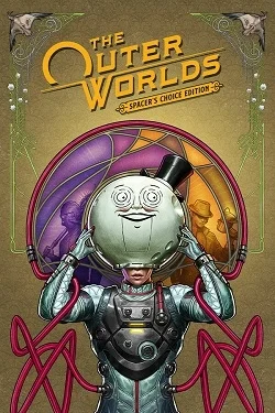 The Outer Worlds: Spacer&039;s Choice Edition