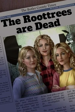 The Roottrees are Dead