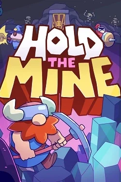 Hold The Mine