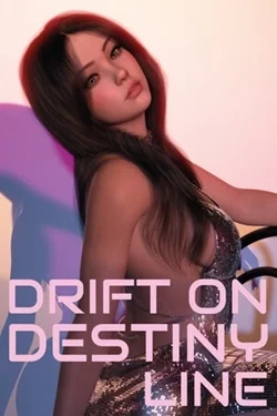 Drift On Destiny Line