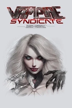 Vampire Syndicate: Gangs of MoonFall